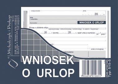 515-5 Wniosek o urlop MICHALCZYK&PROKOP A6 40 kartek Michalczyk i Prokop 515-5 Wniosek o urlop MICHALCZYK&PROKOP A6 40 kartek Michalczyk i Prokop