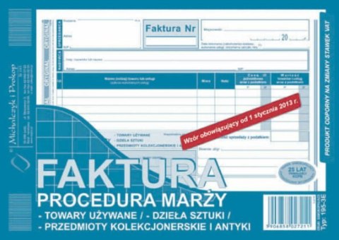 195-3E Faktura procedura marży towary używane A5 (o+1k) MICHALCZYK Michalczyk i Prokop 195-3E Faktura procedura marży towary używane A5 (o+1k) MICHALCZYK Michalczyk i Prokop