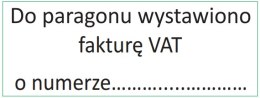 Pieczątka Do paragonu wystawiono fakturę VAT o numerze.... IMPRINT 8912 TRODAT Noster